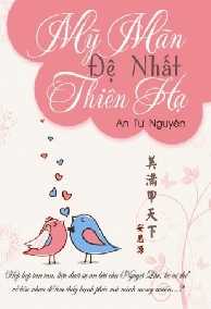 Mỹ Mãn Đệ Nhất Thiên Hạ