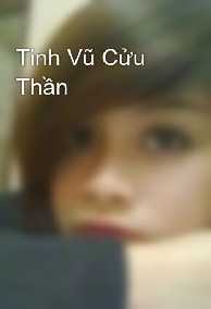 Tinh Vũ Cửu Thần